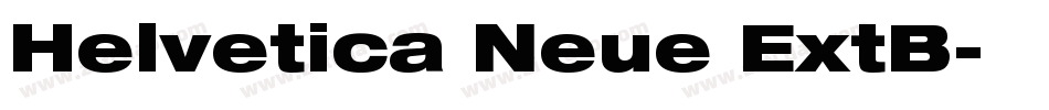 Helvetica Neue ExtB字体转换